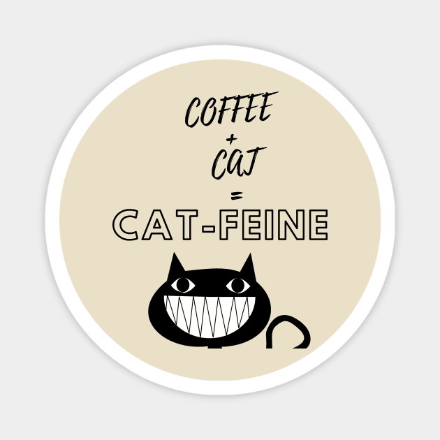 Coffee + Cat = Cat-Feine Magnet by Giftadism